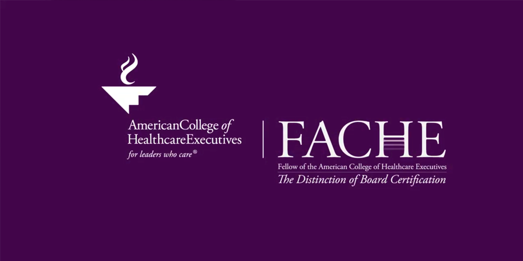 Achieving the FACHE Credential