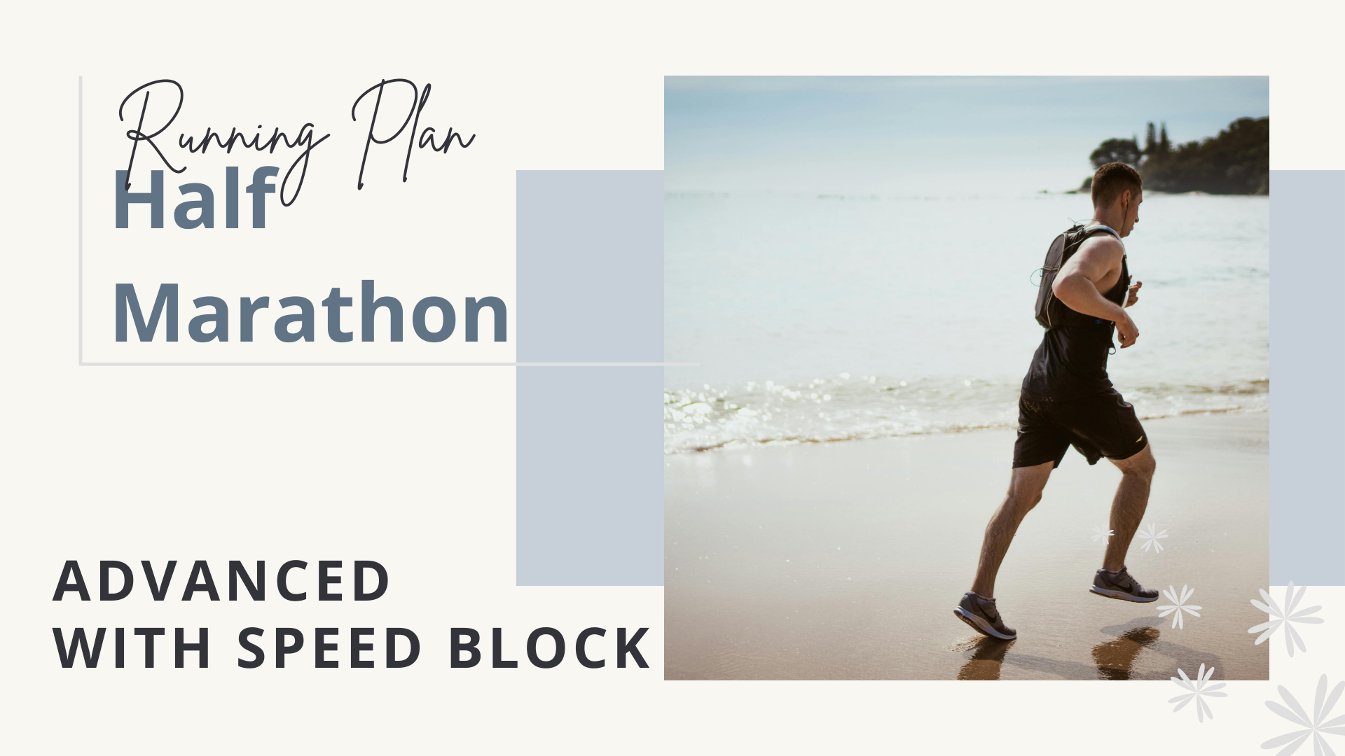 Advanced Half Marathon with Speed Block | Injury Prevention Edition